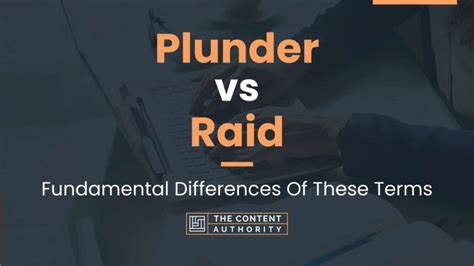 Raid for plunder .